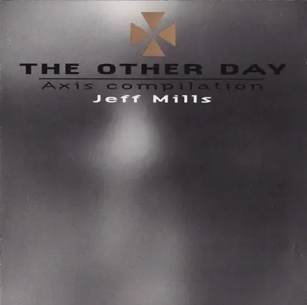 Jeff Mills - The Other Day EP