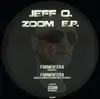12inch Vinyl Single - Jeff O. - Zoom EP