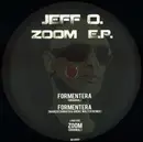 12inch Vinyl Single - Jeff O. - Zoom EP