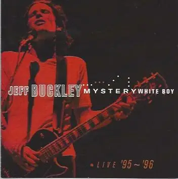 Jeff Buckley - Mystery White Boy