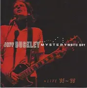 CD - Jeff Buckley - Mystery White Boy: Live '95 - '96