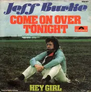 Jeff Burke - Come On Over Tonight