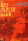 Jeff -band- Healey - Live In Montreux 1999