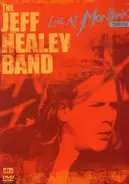 Jeff Healey Band - Live In Montreux 1999