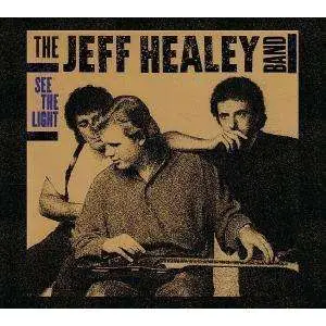 Jeff -band- Healey - See The Light -digi-