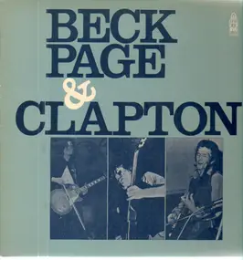 Jeff Beck - Beck, Page & Clapton