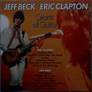 Jeff Beck / Eric Clapton - Giants Of Guitar
