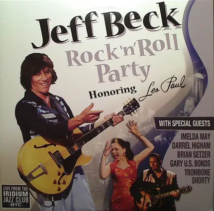 Jeff Beck - Rock 'n' Roll Party: Honoring Les Paul