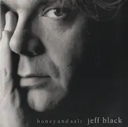 Jeff Black - Honey And Salt