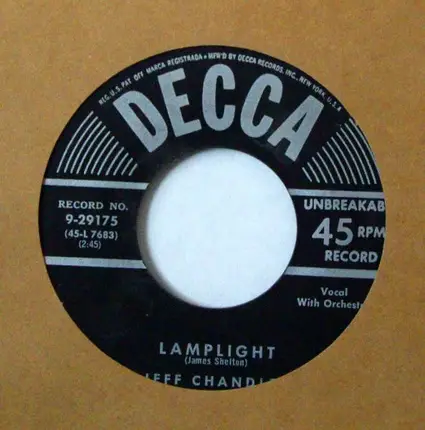 Jeff Chandler - That's All She's Wanting To Hear / Lamplight