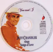 CD - Jeff Chandler - You And I. Jeff Chandler Sings Songs Of Love