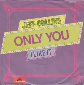 Jeff Collins - Only You