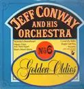 LP - Jeff Conway And His Orchestra - No 6 Golden Oldies
