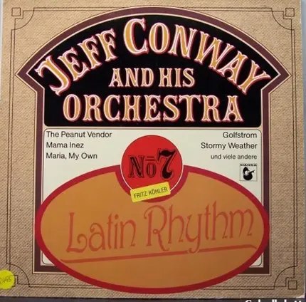 Jeff Conway And His Orchestra - No. 7 - Latin Rhythm