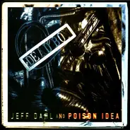 Jeff Dahl And Poison Idea - Dead Boy