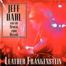 CD - Jeff Dahl And Spiders From Uranus - Leather Frankenstein