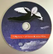 CD - Jeff Denson , Joshua White - I'll Fly Away