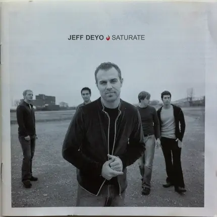 Jeff Deyo - Saturate