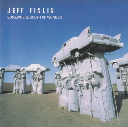 Jeff Finlin - Somewhere South of Wonder