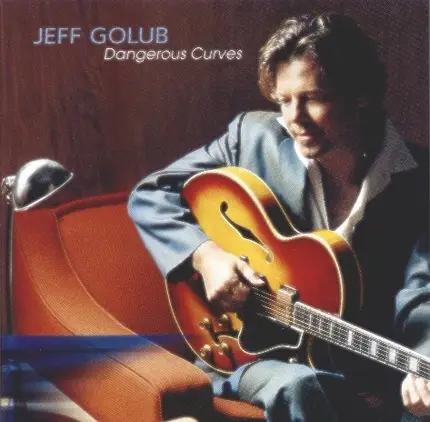 Jeff Golub - Dangerous Curves