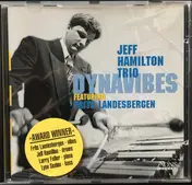 The Jeff Hamilton Trio - Dynavibes
