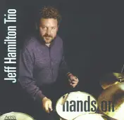 The Jeff Hamilton Trio - Hands On