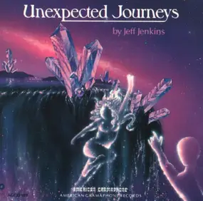 Jeff Jenkins - Unexpected Journeys