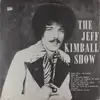 LP - Jeff Kimball - The Jeff Kimball Show