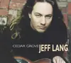 CD - Jeff Lang - Cedar Grove
