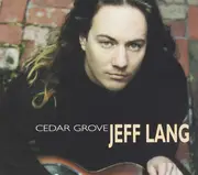 CD - Jeff Lang - Cedar Grove