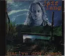 CD - Jeff Lang - Native Dog Creek