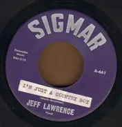 Jeff Lawrence - I'm Just A Country Boy / My Mistake