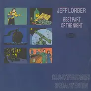 Jeff Lorber - Best Part Of The Night