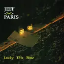 CD - Jeff Paris - Lucky This Time