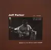 Double LP - Jeff Parker , Josh Johnson , Anna Butterss , Jay Bellerose - Mondays At The Enfield Tennis Academy