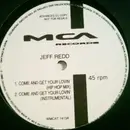 12inch Vinyl Single - Jeff Redd - Come And Get Your Lovin' - Company Sleeve