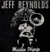 Jeff Reynolds - Maiden Voyage