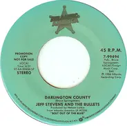 Jeff Stevens And The Bullets - Darlington County