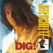 CD - Jeff Scheetz - Dig!