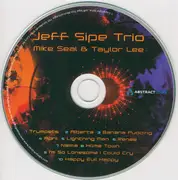 CD - Jeff Sipe Trio , Mike Seal , Taylor Lee - Jeff Sipe Trio - Mike Seal & Taylor Lee