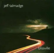 Jeff Talmadge - Blissville