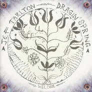 Jeff Tarlton - Dragin' Spring