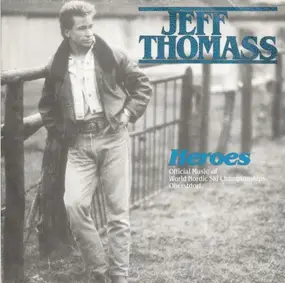 Jeff Thomass - Heroes