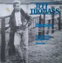 12inch Vinyl Single - Jeff Thomass - Heroes