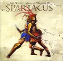 Double CD - Jeff Wayne - Jeff Wayne's Musical Version Of Spartacus - Still sealed