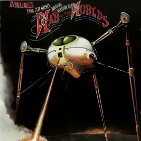 Soundtrack - Highlights From Jeff Wayne's Musical Version Of The War Of The Worlds