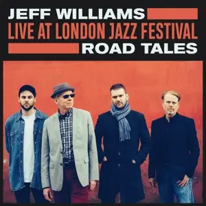 Jeff Williams - Live At London Jazz..
