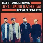 Jeff Williams - Live At London Jazz..