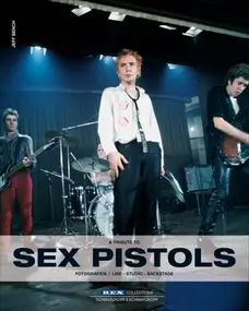 The Sex Pistols - A Tribute to Sex Pistols