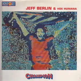 Jeff Berlin - Champion
